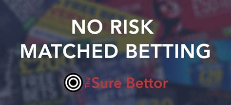 what is no risk matched betting|Iba pa.